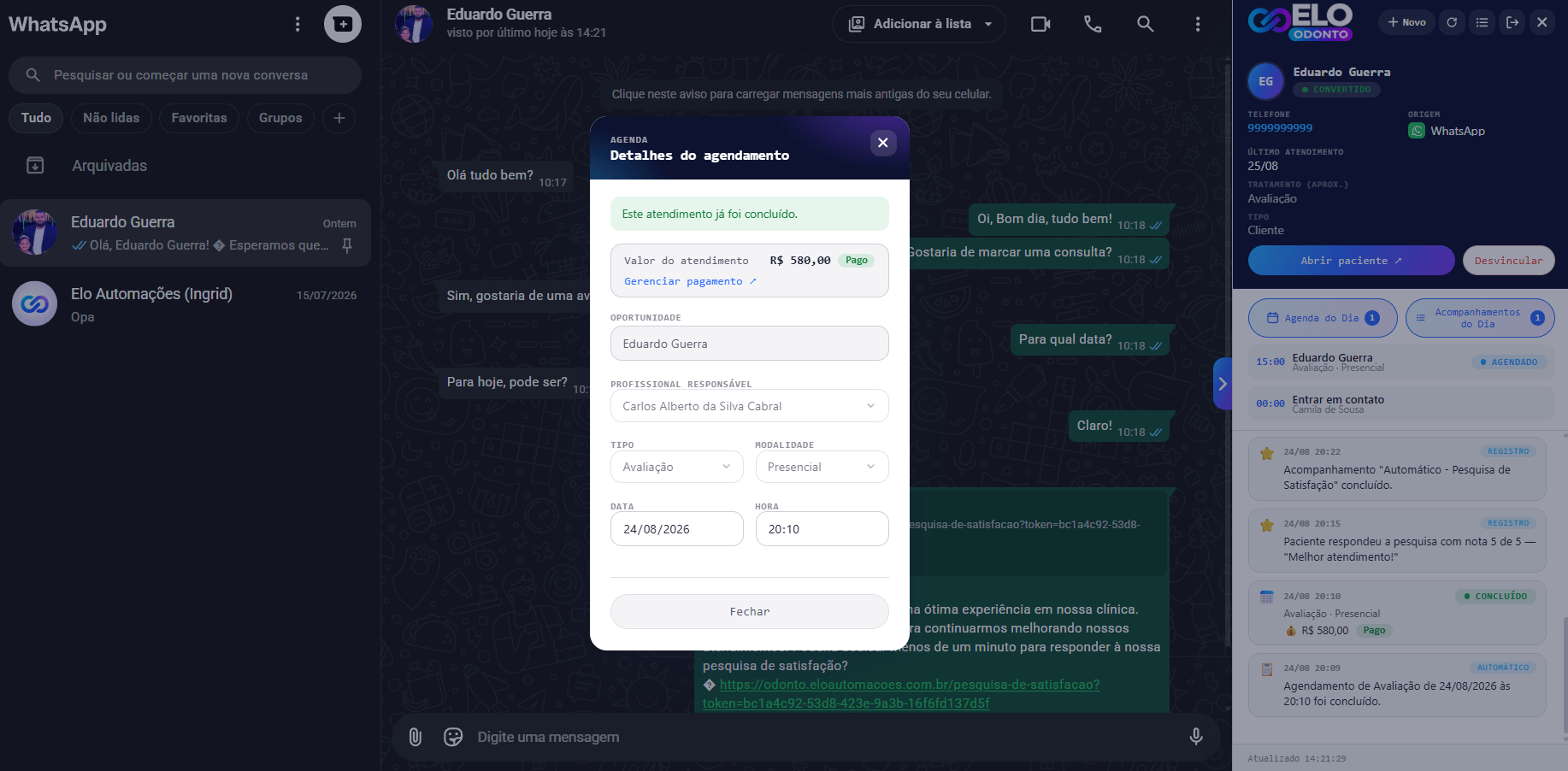 Acompanhamento com o contexto do agendamento na ELO Odonto