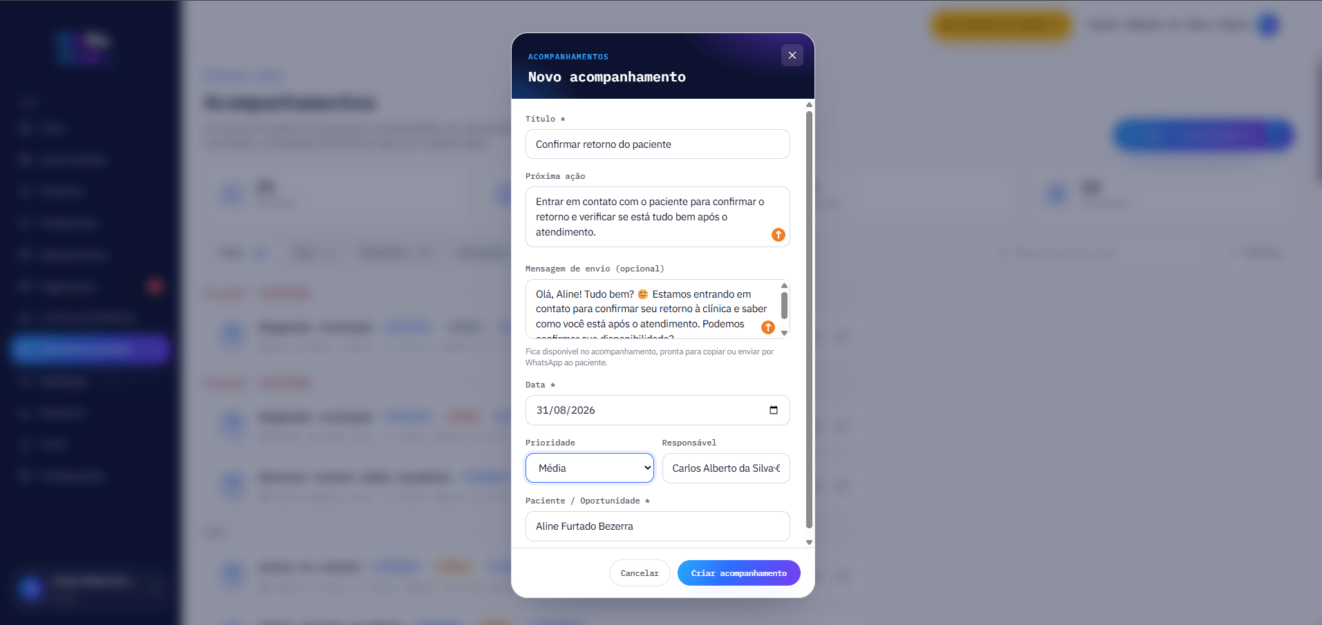 Formulário de novo acompanhamento na ELO Odonto, com próxima ação, mensagem de envio, data, prioridade e paciente